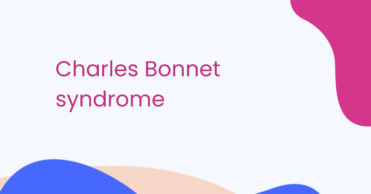 Charles Bonnet syndrome