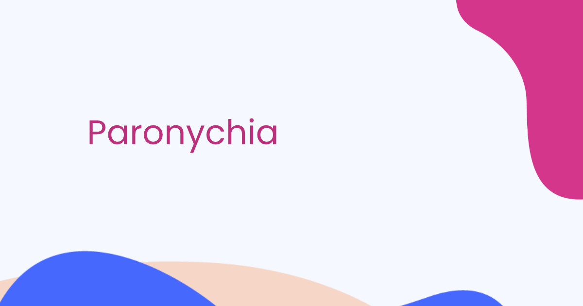 Paronychia