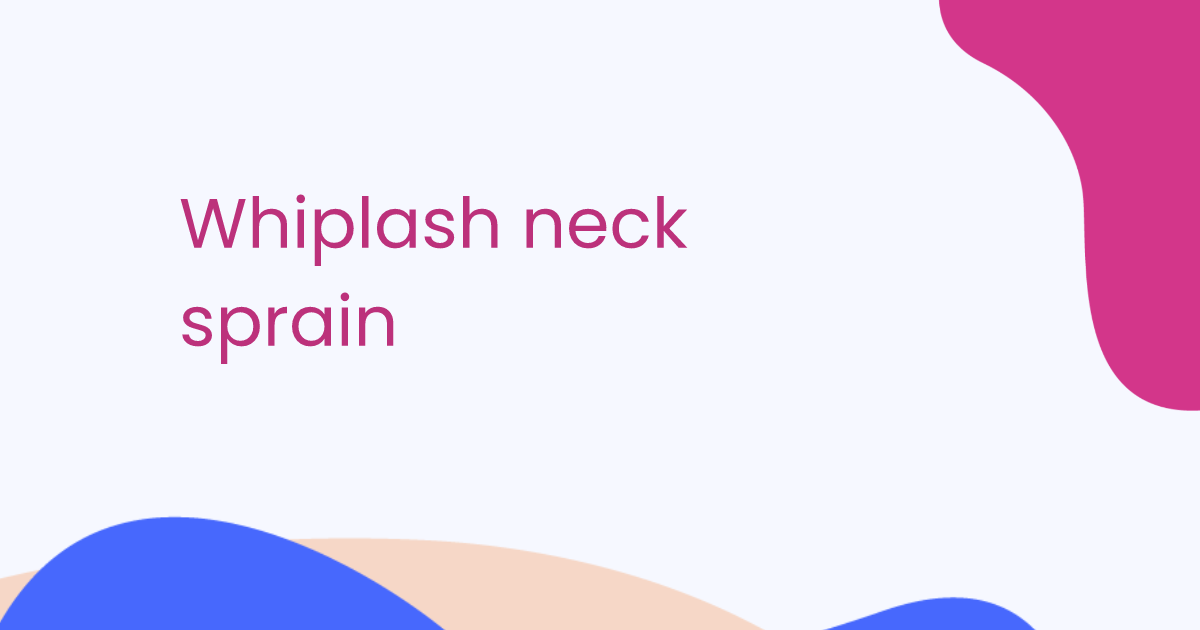 Whiplash neck sprain